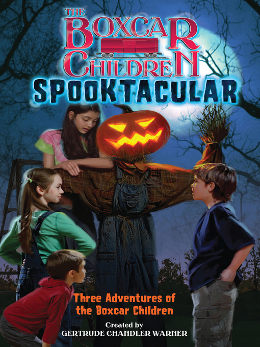 Title details for Spooktacular Special by Gertrude Chandler Warner - Available